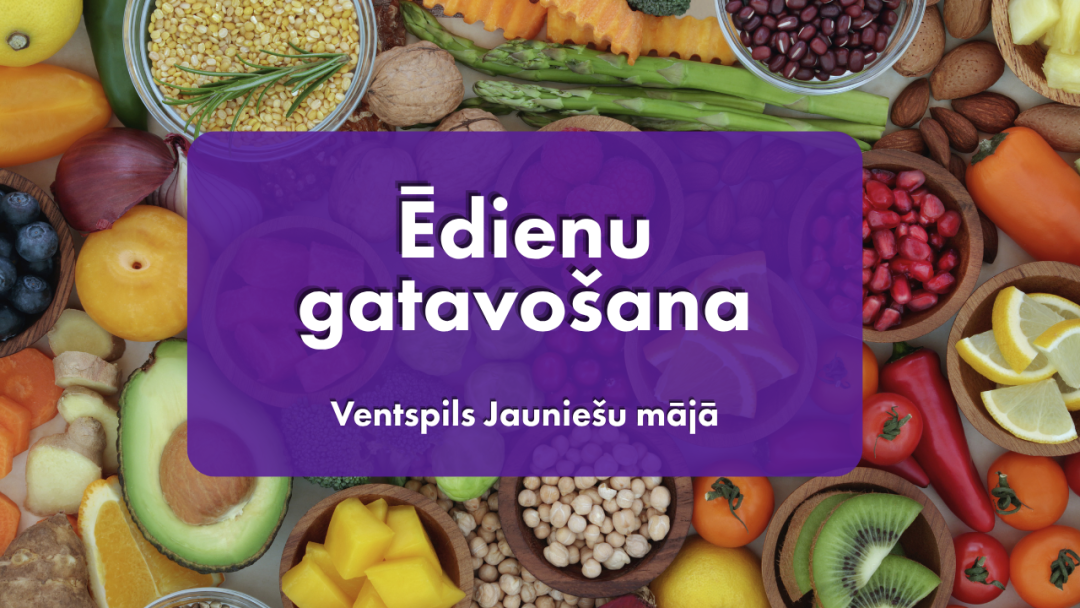 Ēdienu gatavošanas pasākums ar svaigiem dārzeņiem Ventspils Jauniešu mājā